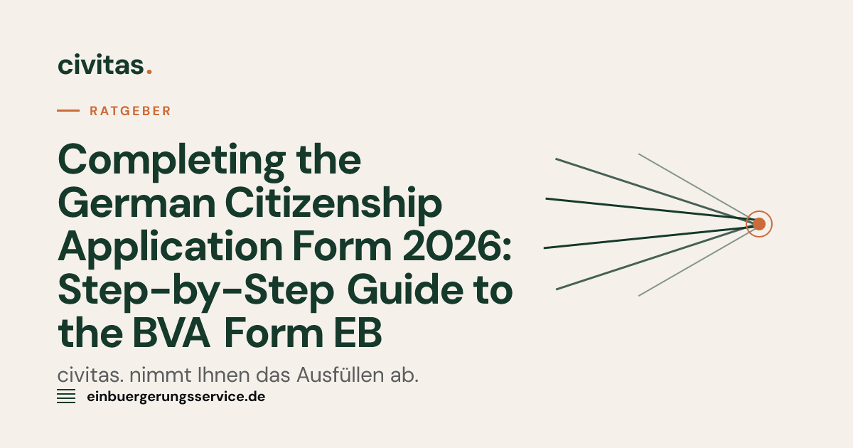 Completing the German Citizenship Application Form 2026: Step-by-Step ...